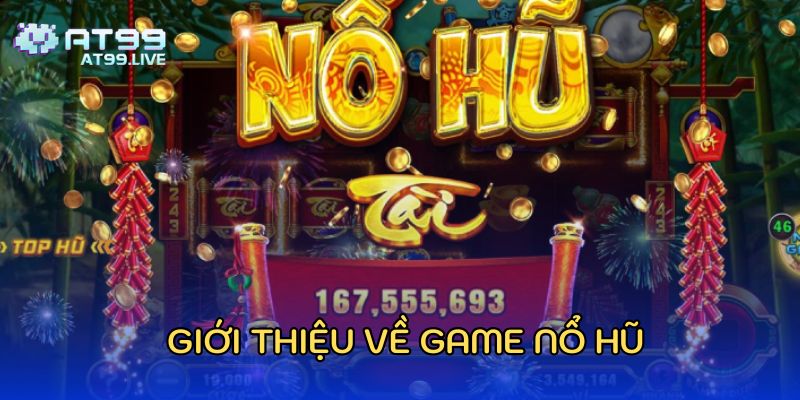 gioi-thieu-ve-game-no-hu